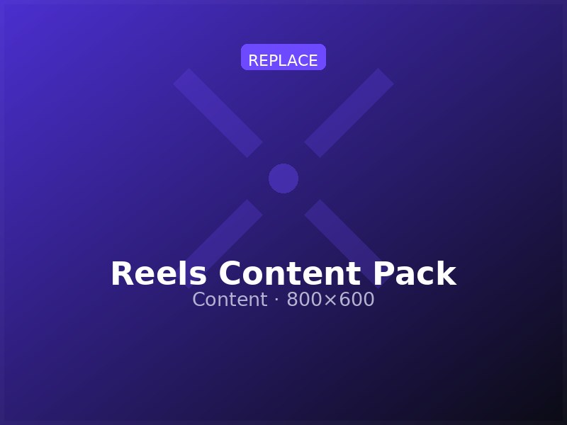 Reels Content Pack